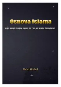 Osnova islama koju svaki covjek mora da zna kako bi bio musliman